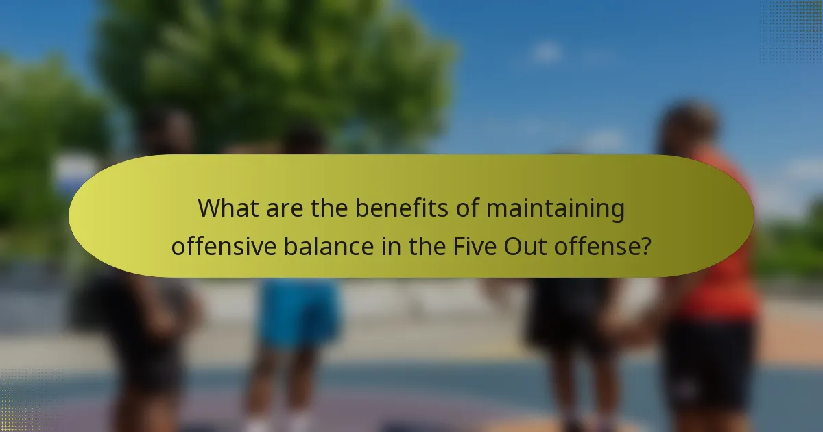 What are the benefits of maintaining offensive balance in the Five Out offense?